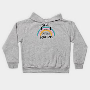 chase your dream,Be Brave And Follow Your Dreams Kids Hoodie